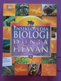 ensiklopedia biologi dunia hewan - amfibi