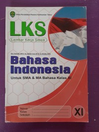 LKS Bahasa Indonesia kelas XI