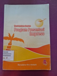 berkenalan dengan program presentasi impress