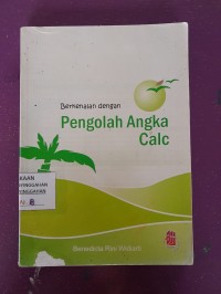 berkenalan dengan pengolah angka calc