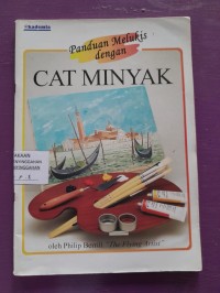 Panduan Melukis Dengan Cat Minyak