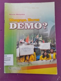Mengapa Harus Demo?