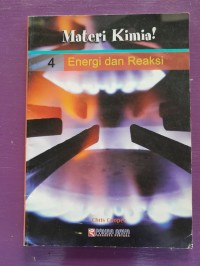 Materi Kimia - Energi Dan Reaksi