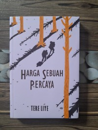 Harga sebuah percaya