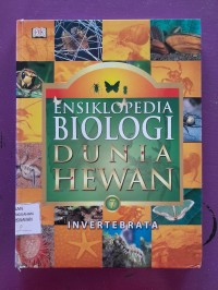 Ensiklopedia Biologi Dunia Hewan - Invertebrata