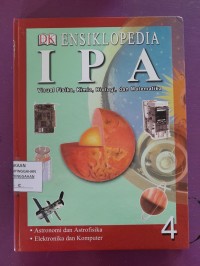 Ensiklopedia Ipa - Visual Fisika, Kimia, Biologi, Dan Matematika