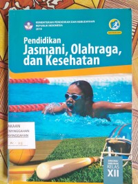 Pendidikan Jasmani, Olahraga, Dan Kesehatan Kelas XII