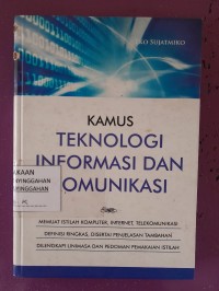 kamus teknologi informasi dan komunikasi