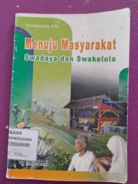 menuju masyarakat swadaya dan swakelola