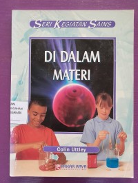 Seri Kegiatan Sains - Didalam Materi