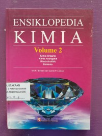 Ensiklopedia Kimia - Kimia Organik, Kimia Anorganik, Kimia Analitik, Biokimia