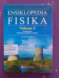 Ensiklopedia Fisika - Di Pusat Atom, Pertanyaan Yang Belum Terjawab
