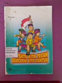 bersatu kita teguh bercerai kita runtuh