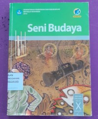 Seni Budaya Kelas X Semester 1