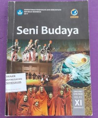 Seni Budaya Kelas XI Semester 2