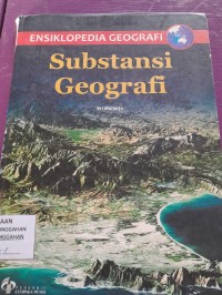 Ensiklopedia Geografi - Substansi Geografi