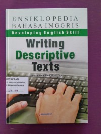 Ensiklopedia Bahasa Inggris - Writing Descriptive Texts