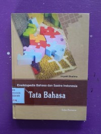Ensiklopedia Bahasa Dan Sastra Indonesia - Tata Bahasa